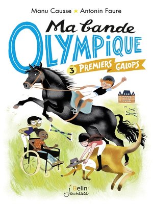 cover image of Ma bande olympique (Tome 3)--Premiers galops